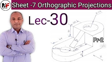 Lec-30| Orthographic Projections|Problem-2| Basic Engineering Drawing| R.H. Prajapati