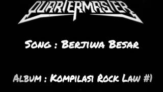 QuarterMaster - Berjiwa Besar