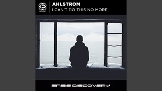 I Can't Do This No More (Extended Mix)