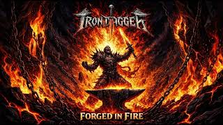 FORGED IN FIRE - Iron Dagger [Official Audio]