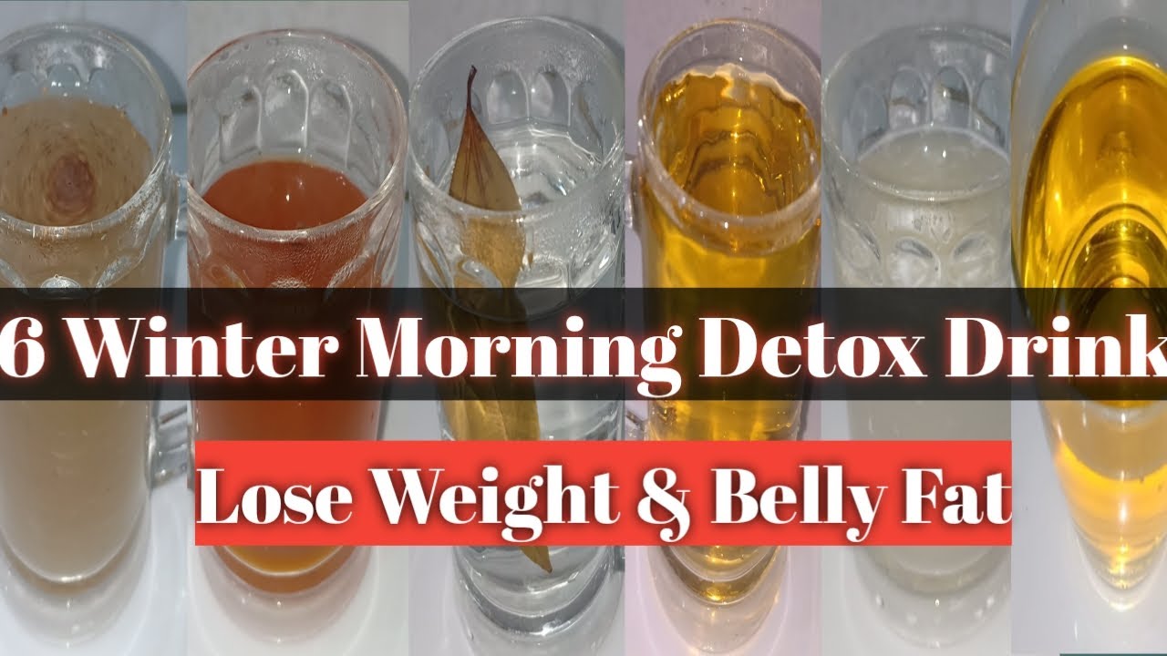6 Winter Detox Morning Drink Recipe| Lose Weight & Belly Fat Fast