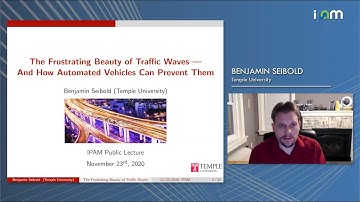Benjamin Seibold: The Frustrating Beauty of Traffic Waves & How Automated Vehicles Can Prevent Them