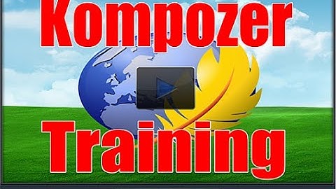 Kompozer Training Videos
