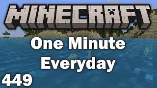 Playing Minecraft for 1 Minute Everyday - Day 449
