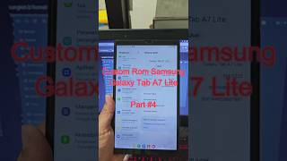 Custom Rom Samsung Galaxy Tab A7 Lite Part #4