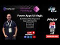 🎯 LIVE EVENT: Power Apps UI Magic