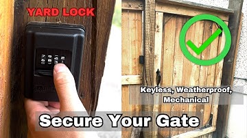 Best Keyless Gate Lock - Yard Lock Review & Install