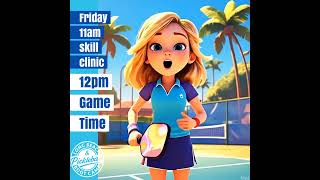 Friday 〈br/〉11am 〈br/〉skill 〈br/〉clinic