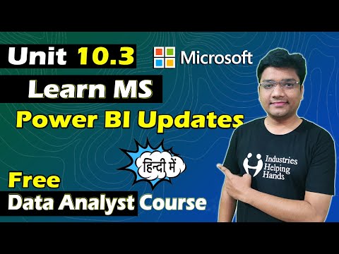 10.3 How to Learn MS Power BI Updates | Data Analyst Lecture for Beginner | Nishant Bhaiya