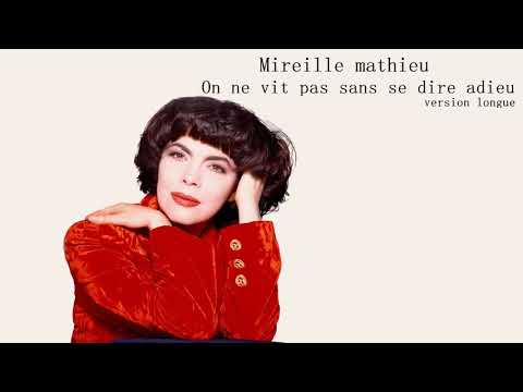 Mireille Mathieu On Ne Vit Pas Sans Se Dire Adieu 1974