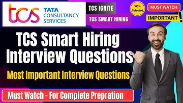 🔥TCS Smart & Ignite Interview Questions | Most Asked HR interview questions | Tcs smart hiring 2025
