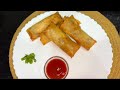 CHICKEN VEGETABLE SPRING ROLLS | Ramadan special recipe 