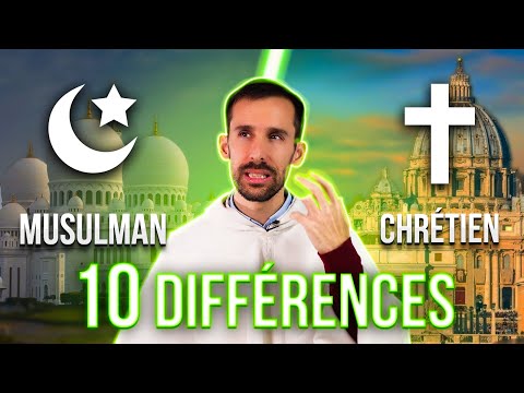 Christianisme VS Islam : 10 Différences