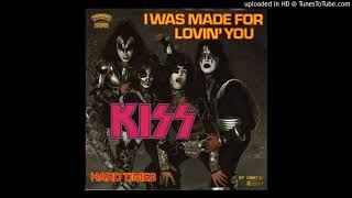 Kiss - I Was Made For Loving You