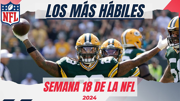🏈 Semana 18 NFL | Los Más Hábiles 💥
