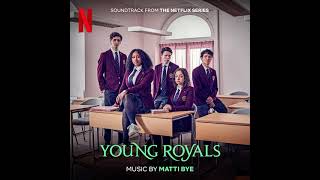 Young Royals Season 2 Soundtrack | Mixed Feelings - Matti Bye | Soundtrack From The Netflix Series | Resimi