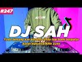 DJ SAH TIKTOK TIADA BINTANG KAN BERSINAR TIADA LAGI BUMI BERPUTAR REMIX FULL BASS