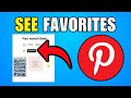How To See Your Favorites On Pinterest (2026) (Best Method)