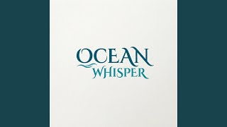 Ocean Whisper