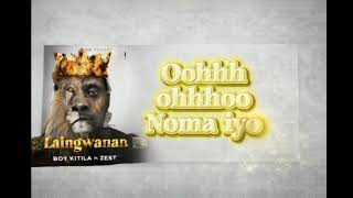 Boy Kitila Official Laigwanani.