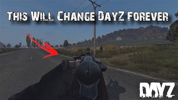This Weapons Mod Will Change DayZ FOREVER!