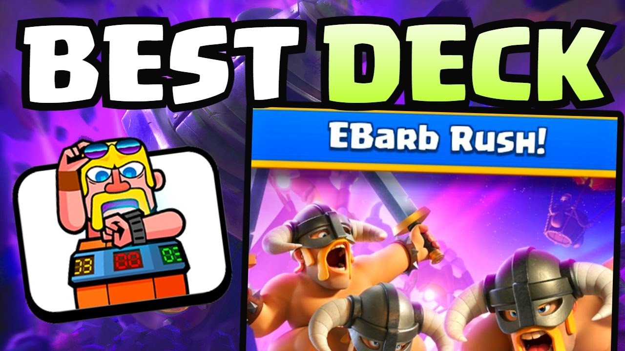 BEST DECK TO BEAT EBARB RUSH CHALLENGE IN CLASH ROYALE! YouTube