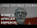 Septimius severus  romes african emperor