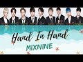 MIXNINE HAND IN HAND LYRICS (HAN/ROM/ENG)
