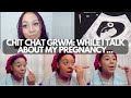 CHIT CHAT GRWM: WHILE I TALK ABOUT MY 1st AND 2nd TRIMESTER OF PREGNANCY