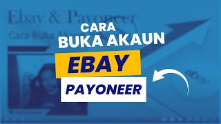 Cara Buka Akaun Payoneer Ebay New Payment Method