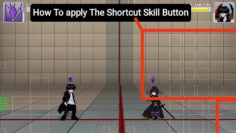 Apply the Shortcut Skill Touch Button