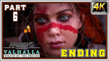 ASSASSINS CREED VALHALLA WRATH OF THE DRUIDS Full Gameplay Walkthrough PART 6 - [4K 60FPS] - ENDING
