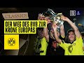 Könige Europas: Borussia Dortmund | Road to Title 1997 | UEFA Champions League | Classics | DAZN