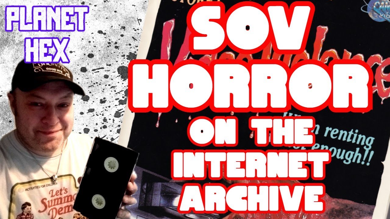 SOV Horror on the Internet Archive || Planet Hex