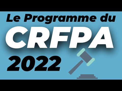 Le Programme Officiel du CRFPA 2022 (les chapitres à apprendre) : CRFPA