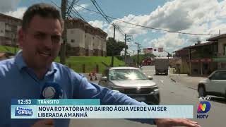 Nova rotatória no bairro Água Verde vai ser liberada amanhã