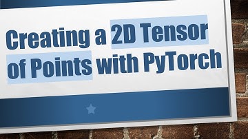 Creating a 2D Tensor of Points with PyTorch