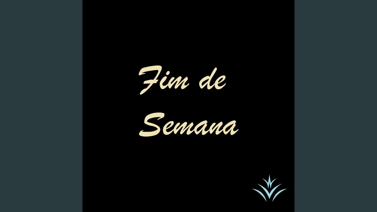 在 YouTube 上觀看「Fim de Semana」 在 YouTube 上觀看「Fim de Semana」