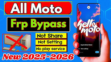 Master Motorola Android 14|15 FRP Unlock Today | Moto FRP Bypass