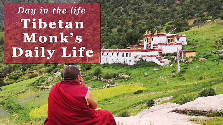 Tibetan Monk: A Day in the Life of a Tibetan Buddhist Monk - DayDayNews