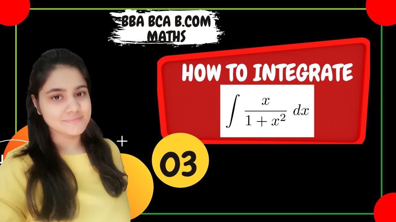 IntegrationMost important questions of IntegrationBBA MathsBCA Maths