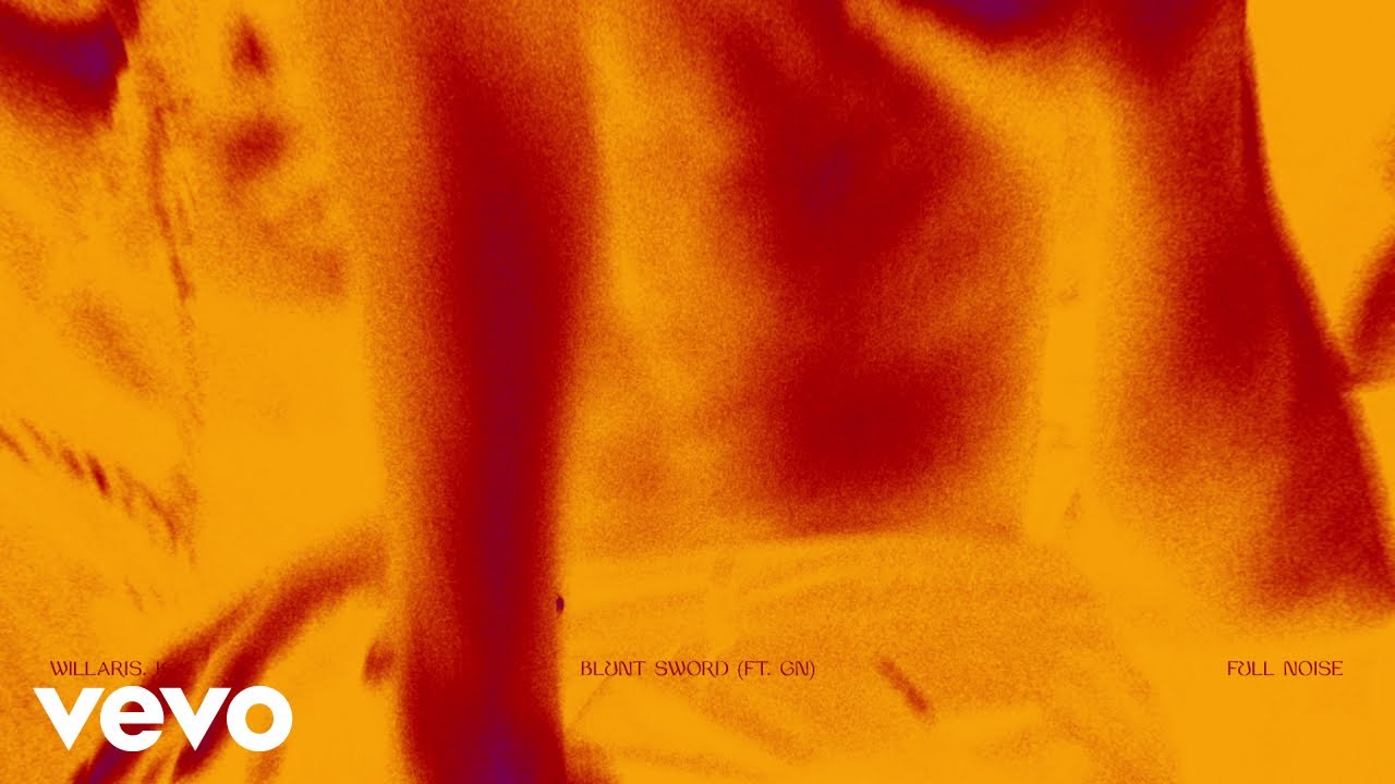 Willaris. K - Blunt Sword (Visualizer) ft. GN