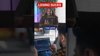 losing doesn't feel good