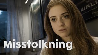 MISSTOLKNING - Kortfilm
