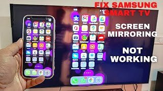 How to Fix Samsung TV Screen Mirroring Is Not Working Issues || Easy & Simple Method