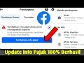 Cara mengupdate info pajak pembayaran facebook professional  add tax info to get paid