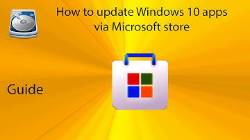 How to update Windows 10 UWP apps via the Microsoft store