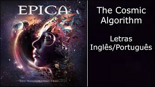 Epica - The Cosmic Algorithm (Letras Inglês/Português)