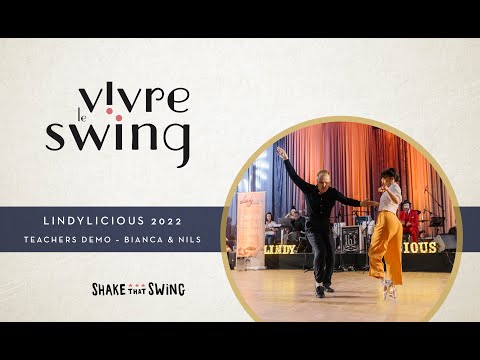 Lindylicious 2022 - Teachers presentation - Nils & Bianca