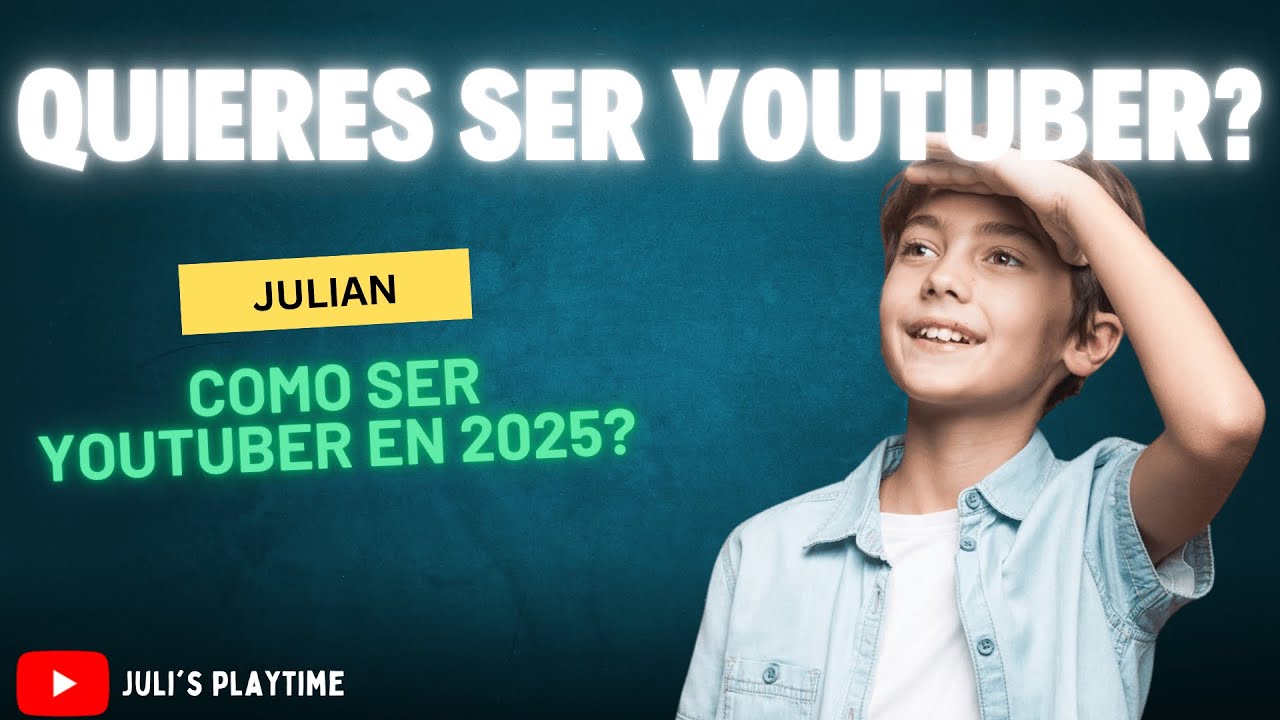 como ser youtuber en 2025? - YouTube